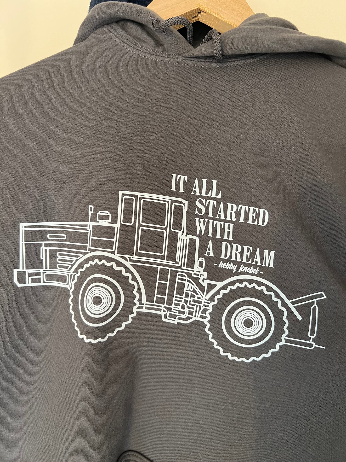 Hoodie "IT ALL STARTED WITH A DREAM"
